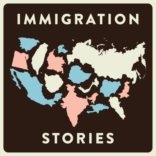 Immigration Stories